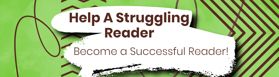 Help a struggling reader
